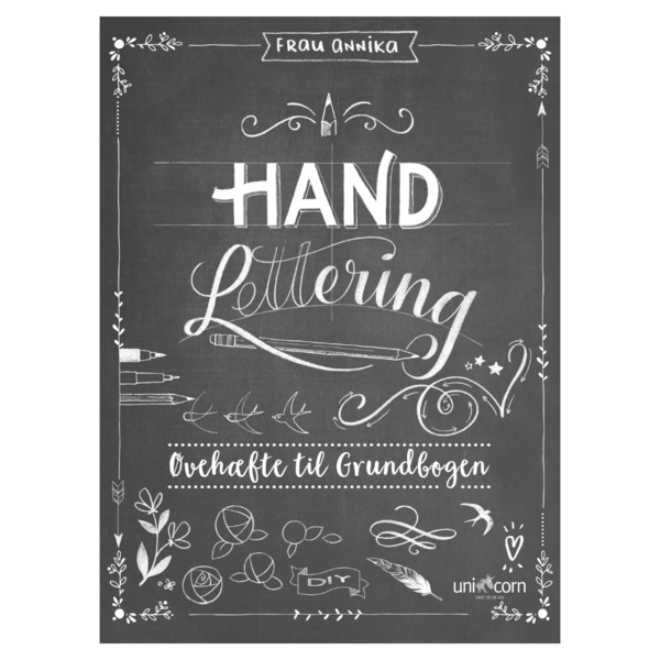 Hand Lettering Cahier d'exercices pour le guide de base